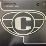 Juliet Roberts : I Want You / Again (2x12", Ltd, Promo)