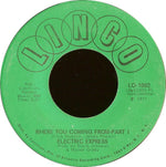 Electric Express* : Where You Coming From (7", PL )