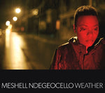 Me'Shell Ndeg ocello - Weather (CD)