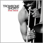 Troy "Trombone Shorty" Andrews - For True (Vinyl)