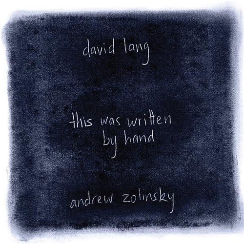 the album cover for Andrew Zolinsky - This Was Written By Hand