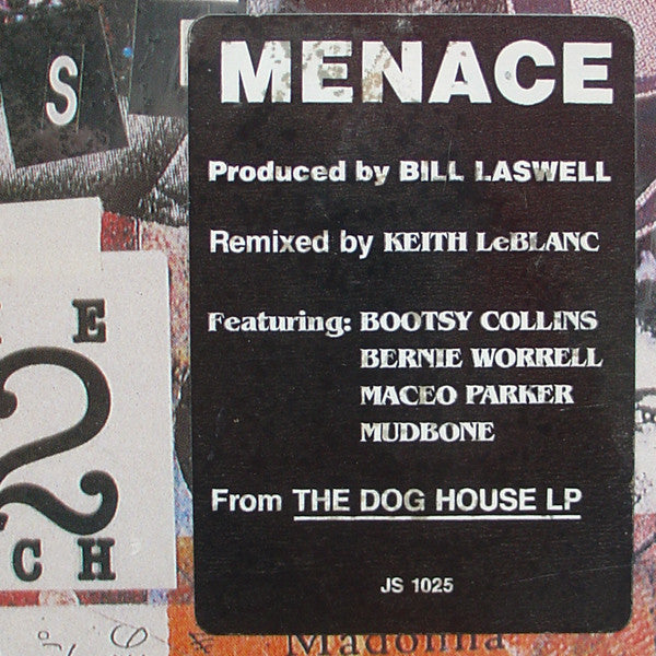 Menace (2) : Doghouse (12")