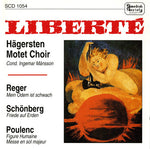 the album cover for Reger / Schonberg / Hagersten Motet Choir - Liberte