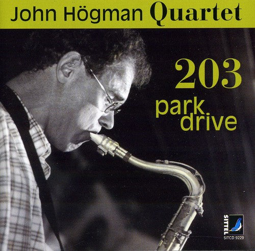 John Hogman - 203 Park Drive (CD)