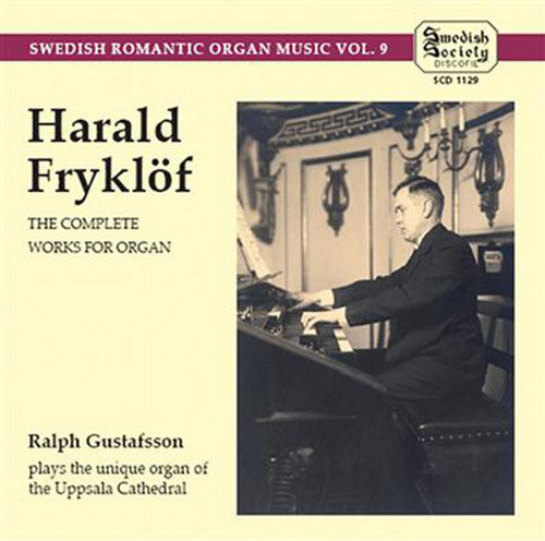 the album cover for Ralph Gustafsson - Complete Works for Organ
