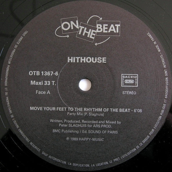 Hithouse : Move Your Feet To The Rhythm Of The Beat (12", Maxi)