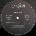 Hithouse : Move Your Feet To The Rhythm Of The Beat (12", Maxi)