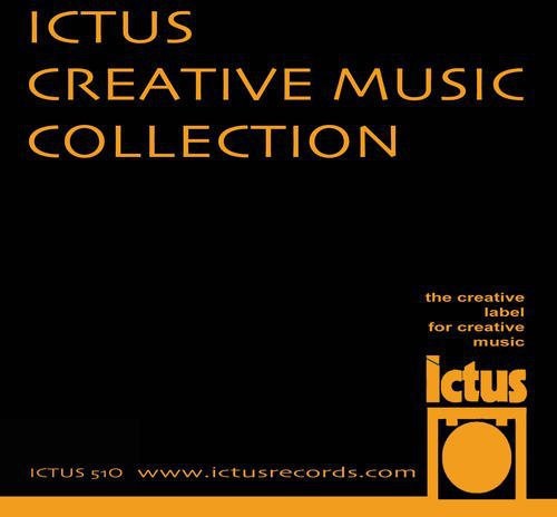 the album cover for Ictus Creative Music Collection - Ictus Creative Music Collection