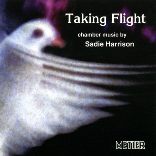 the album cover for Kreutzer Quartet - Taking Flight: Chamber Works By Sadie Harrison