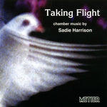 the album cover for Kreutzer Quartet - Taking Flight: Chamber Works By Sadie Harrison