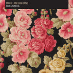 Mark Lanegan - Blues Funeral (Vinilo)