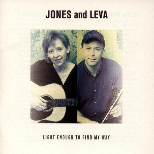 the album cover for Jones - Light Enough to Find My Way