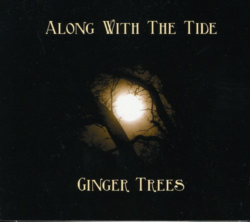 the album cover for Ginger Trees - Along with the Tide
