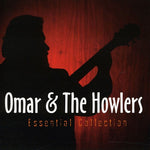 Omar & the Howlers - Essential Collection (CD)