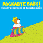 ロッカバイ・ベイビー! - デペッシュ・モードの子守唄(CD)