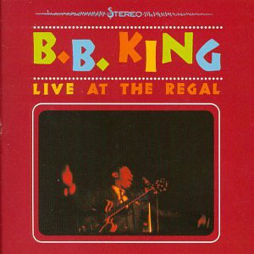 B.B. King - Live at the Regal (CD)