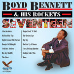 Boyd Bennett - Diecisiete (CD)