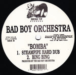 Bad Boy Orchestra : Bomba (12")