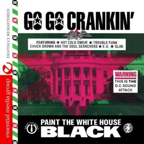 Various Artists - Go Go Crankin: Paint White House Black / Various (CD)