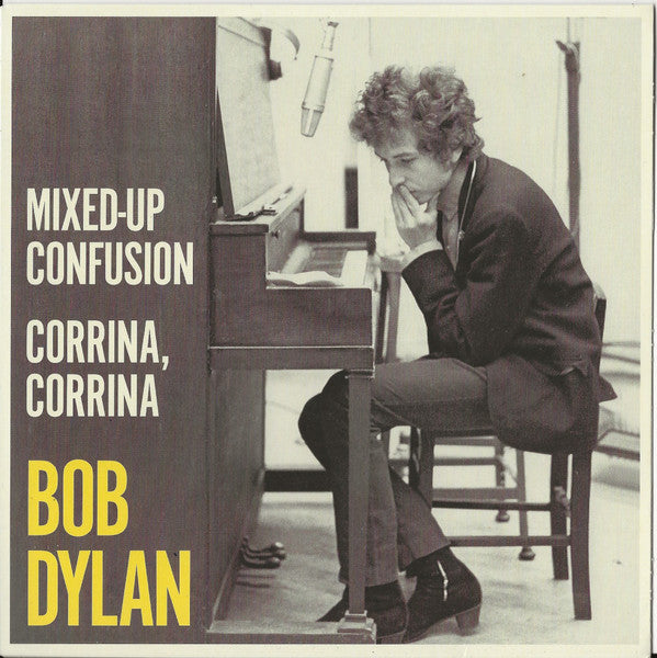 Bob Dylan : Mixed-Up Confusion / Corrina, Corrina (7", Single, RE, Yel)
