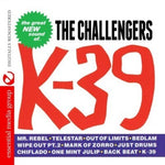 The Challengers - K-39 (CD)