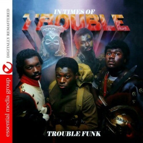 Trouble Funk - In Times of Trouble (CD)