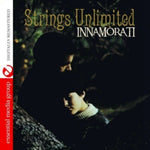 the album cover for Strings Unlimited - Innamorati