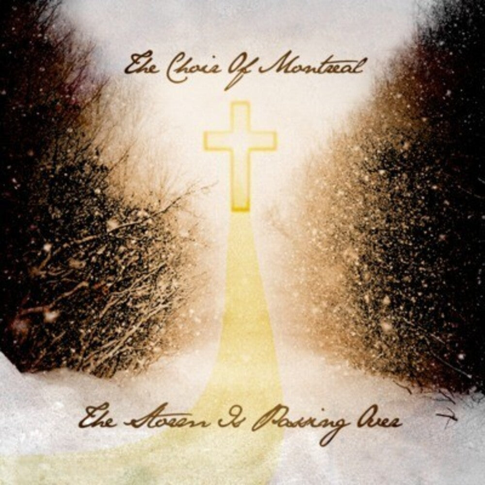 the album cover for Choir of Montreal - Storm Is Passing Over