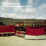 the album cover for Teenage Fanclub - Songs from Northern Britain