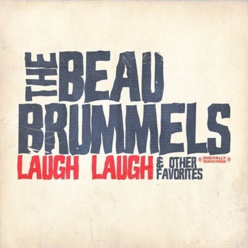 The Beau Brummels - Laugh Laugh & Other Favorites (CD)