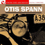 Otis Spann - Otis Spann: From the Archives (CD)
