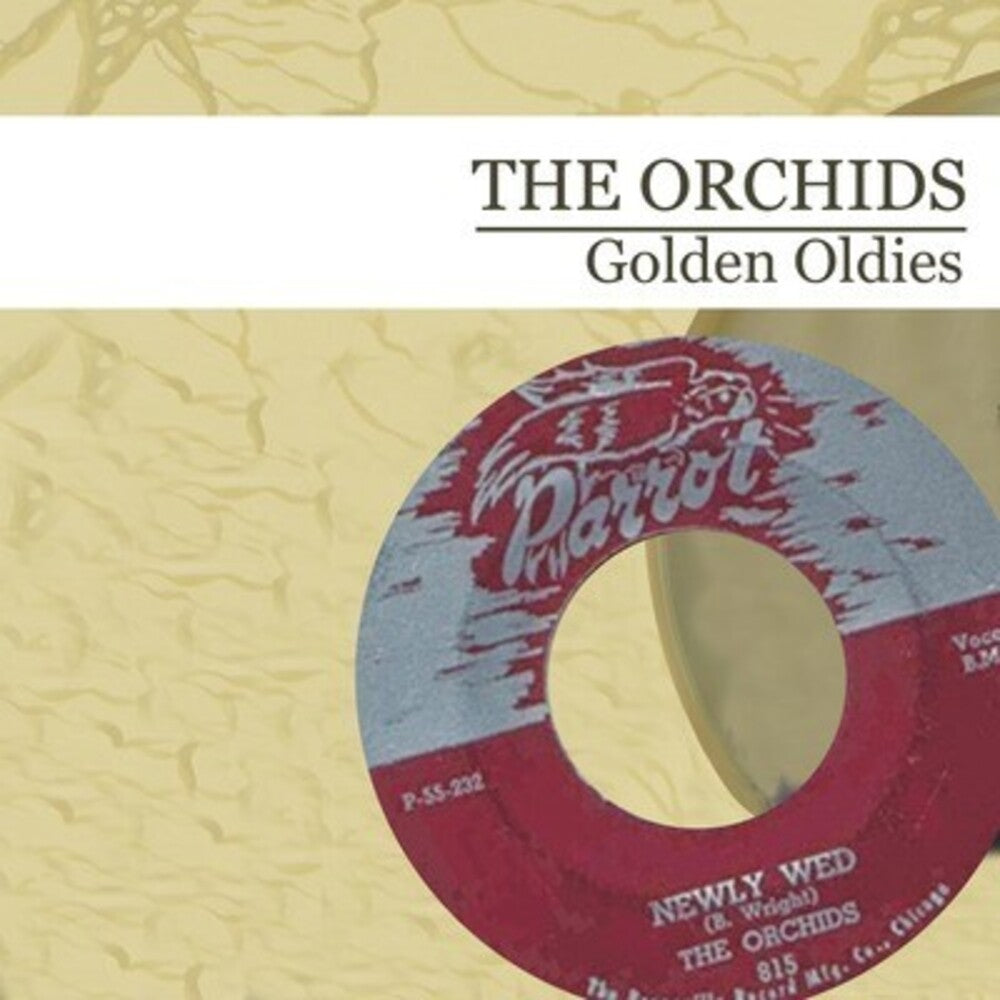 the album cover for The Orchids - Golden Oldies