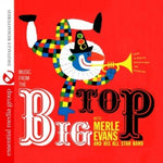the album cover for Merle Evans & His All-Star Band - Music from Big Top