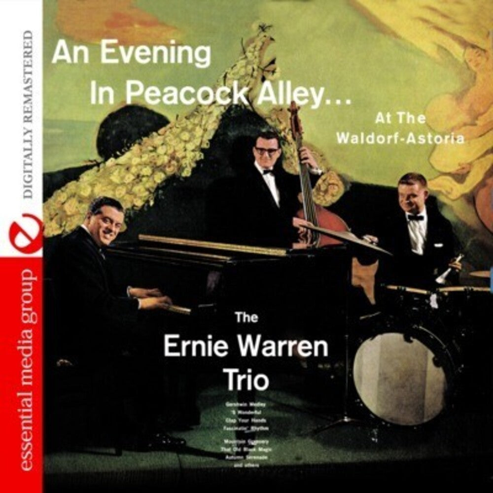 the album cover for Ernie Warren - Evening in Peacock Alley at the Waldorf Astoria