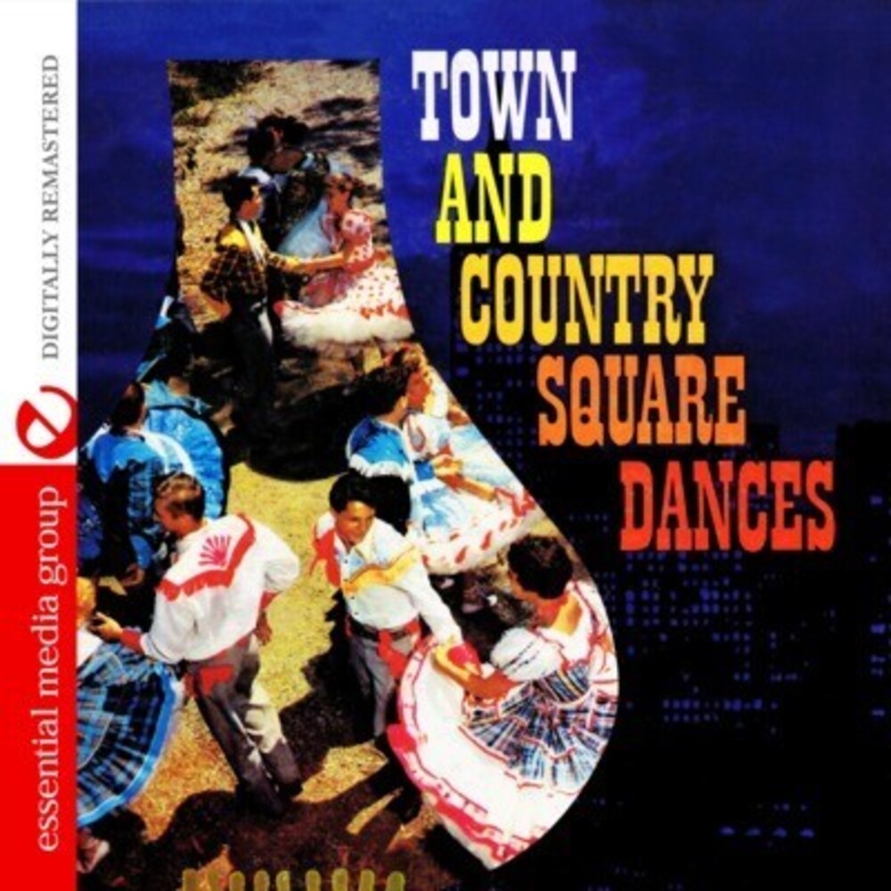 the album cover for The Square Dancers - Town & Country Square Dances