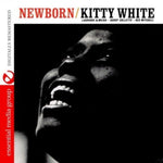 the album cover for Kitty White - Newborn