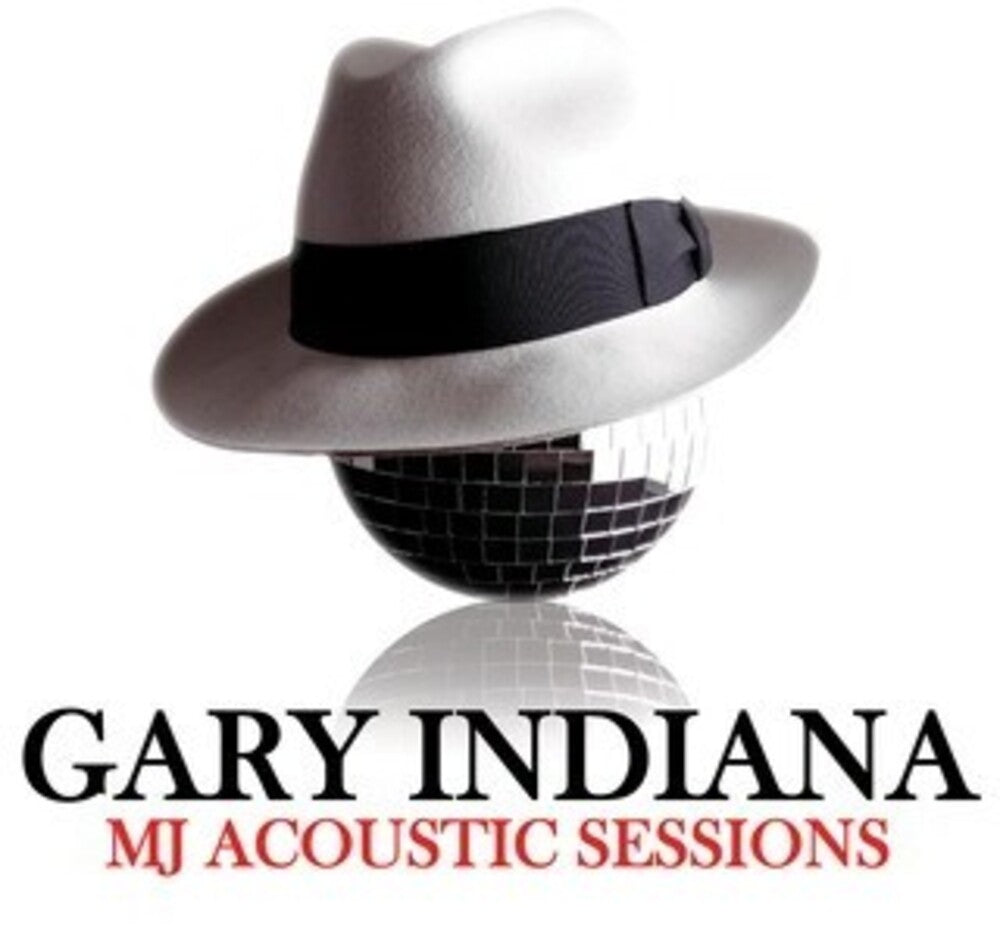 the album cover for Gary Indiana - MJ Acoustic Sessions