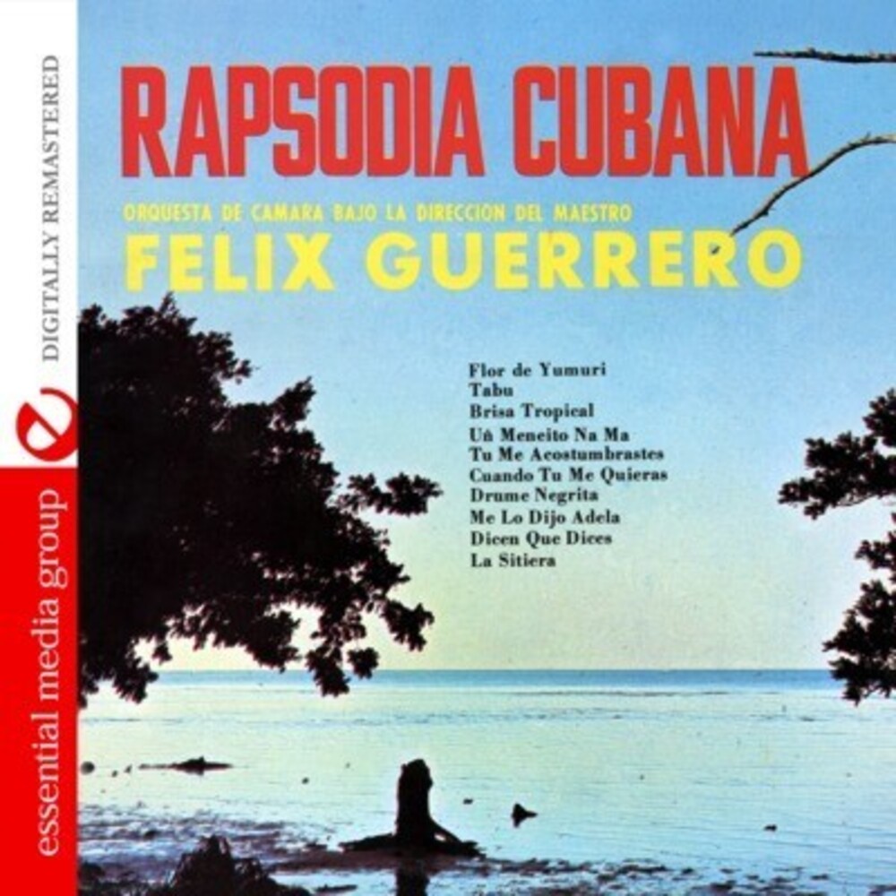 the album cover for Félix Guerrero - Rapsodia Cubana