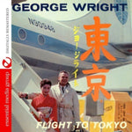 the album cover for George Wright - Flight to Tokyo
