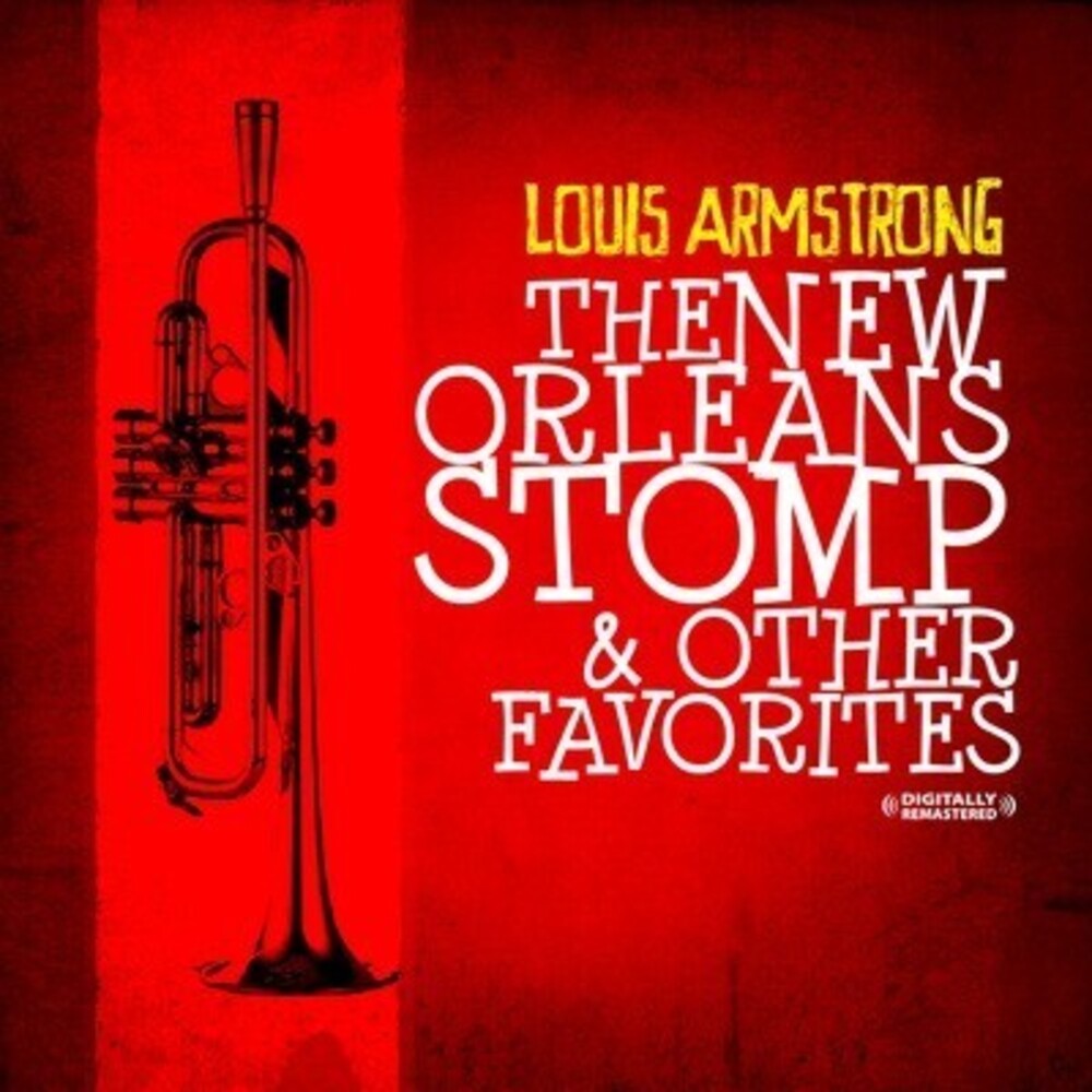 the album cover for Louis Armstrong - New Orleans Stomp & Other Favorites