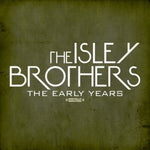 the album cover for The Isley Brothers - The Early Years