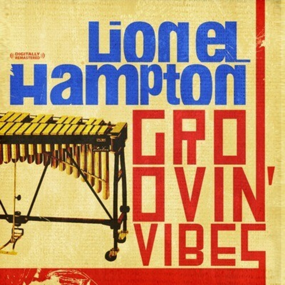 the album cover for Lionel Hampton - Groovin Vibes