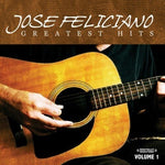 José Feliciano - Greatest Hits Vol. 1 (CD)