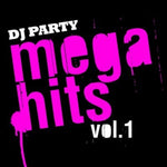 the album cover for Dj Party - Mega Hits Vol. 1