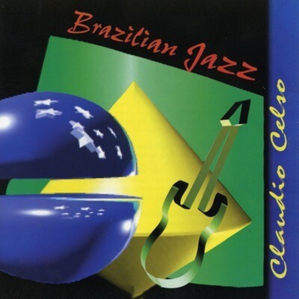 the album cover for Claudio Celso - Brazilian Jazz