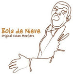 the album cover for Bola De Nieve - Original Cuban Masters