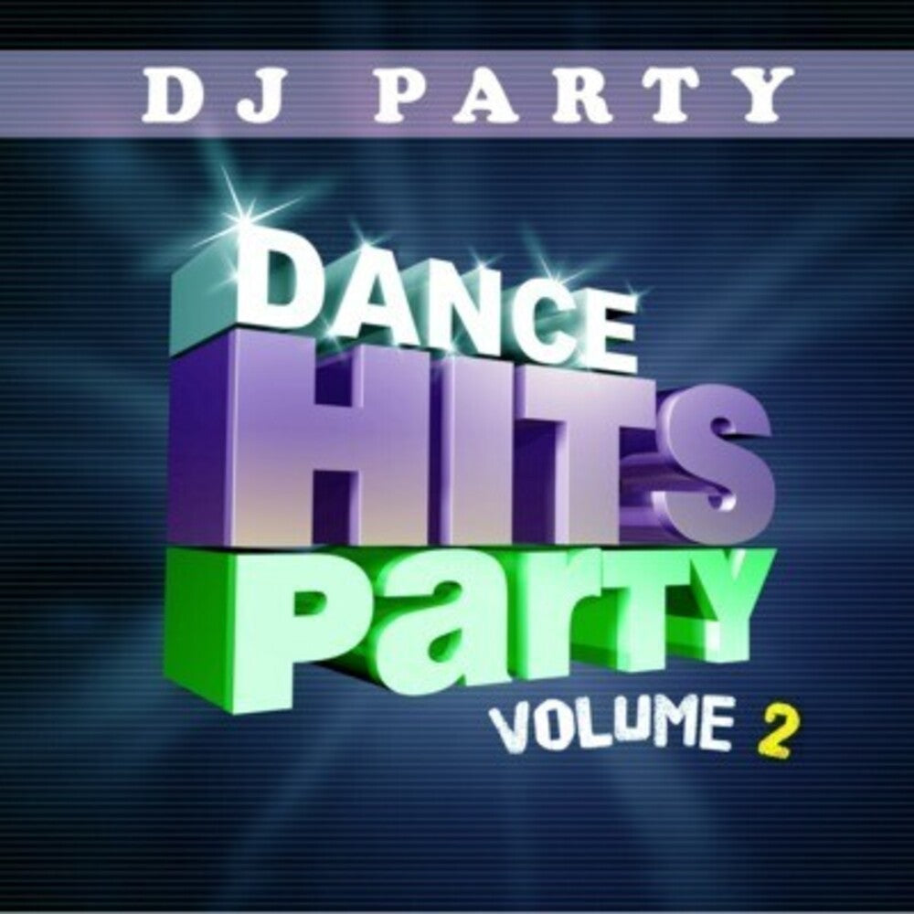 the album cover for Dj Party - Dance Hits Party Vol. 2