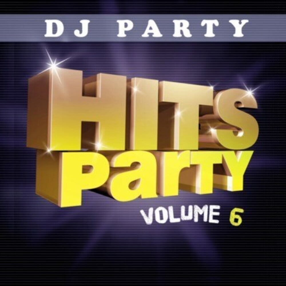 the album cover for Dj Party - Hits Party Vol. 6