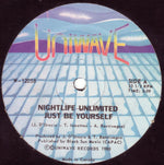 Nightlife Unlimited : Just Be Yourself (12")