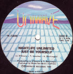 Nightlife Unlimited : Just Be Yourself (12")